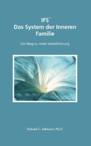 IFS - Das System der Inneren Familie
