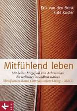 Cover Begleitbuch: Mitfühlend leben. Psychotherapie in Göttingen